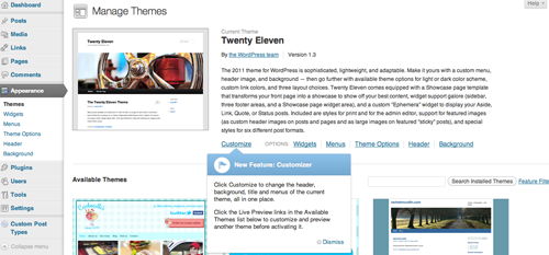 The “Customize” link is right below the current theme's description on the “Themes” page.