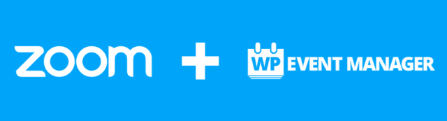 Продавайте свои Zoom встречи через WooCommerce и WP Event Manager