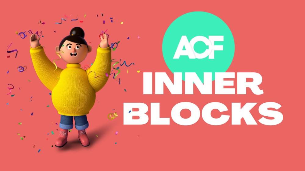 Обложка к записи Как использовать InnerBlocks в блоках ACF